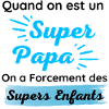 Super papa , super enfants