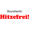 Grundrecht: Hitzefrei