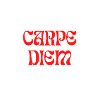 "Carpe Diem"