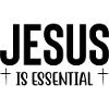 Jesus Is Essential