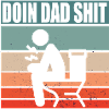 Doin Dad Shit
