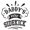 Daddy ́s new Sidekick