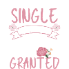 Solo Relationship Bachelorette Freedom