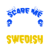 Scare Swedish