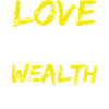 love health wealth happiness