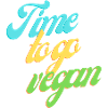 Time to go vegan