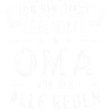 Oma Legende Großmutter Lustig Spruch