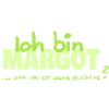 Ausrede Margot