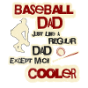 Cool Baseball Dad