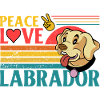 Peace Love Labrador