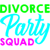 Divorce Party Squad