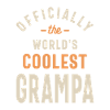 Coolest Grampa: Certified Awesome