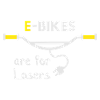 E-Bikes are for losers