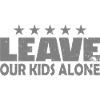 Leave Our Kids Alone