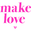 make love