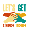 Let's Get Stronger Together 2