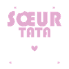 Sœur Tata et Marraine