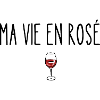 ma vie en rosé