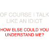 OF COURSE