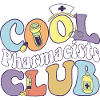 Cool Pharmacists Club Pharmacologist Practitioner