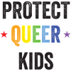 LGBT Pride Month - Protect Queer Kids
