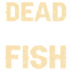 Dead Fish