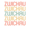 Zwickau Zwickauerin Zwickauer Stadt Zwickau