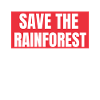 Save The Rainforest