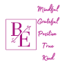 Be Grateful MIndful Positive