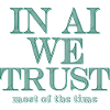 In AI We Trust