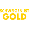 schweigen ist gold