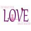 do what you love
