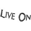 Live on