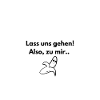 Lass uns gehen
