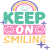 Keep On Smiling