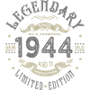 1944 Anniversaire legendary Né 1944