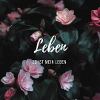 Es ist mein Leben