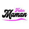 Futur Maman Script