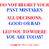 No regrets.