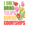 Tulips Tulips