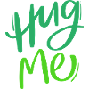 Hug me! Green