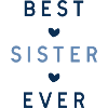 BEST SISTER EVER