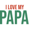 I Love My Papa