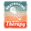 Beatboxing Is My Therapy Beatbox Beatboxer