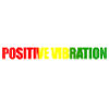 Positive Vibration