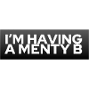 Menty B (mental breakdown)