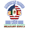 American raised with Mexican roots