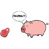 Mama!?