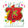 73rd Birthday Watermelon