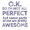I'm not perfect